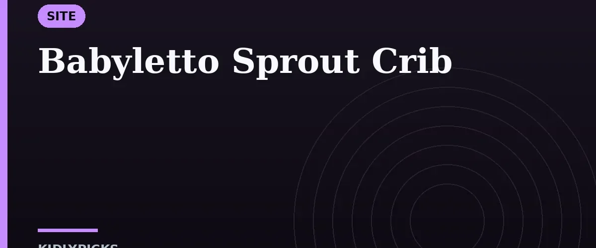 Babyletto Sprout Crib