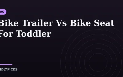 Bike Trailer Vs Bike Seat For Toddler