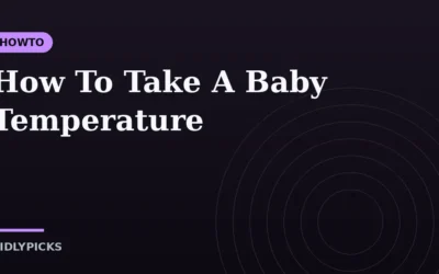 How To Take A Baby Temperature