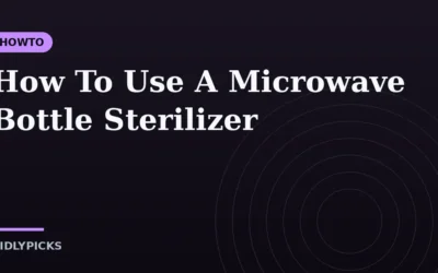 How To Use A Microwave Bottle Sterilizer