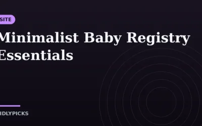 Minimalist Baby Registry Essentials