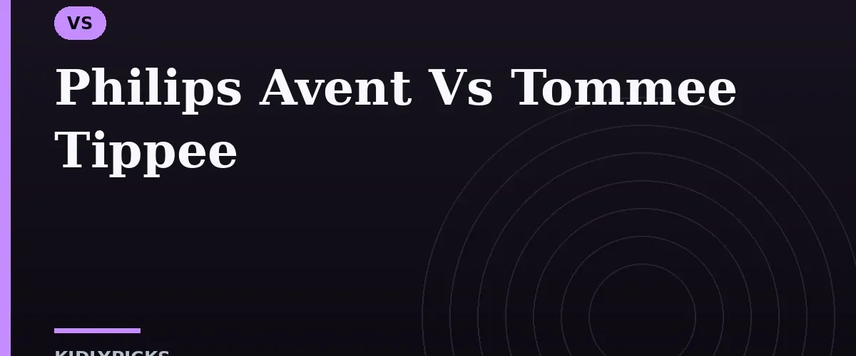 Philips Avent Vs Tommee Tippee