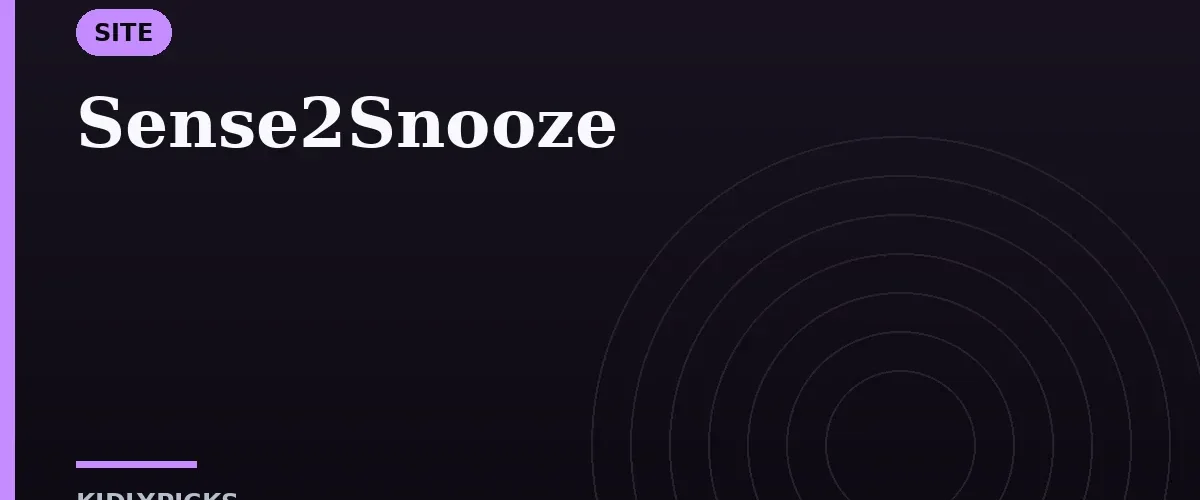 Sense2Snooze
