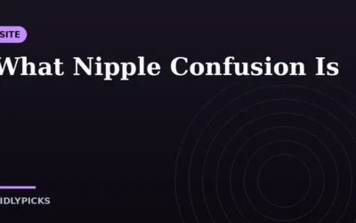 What Nipple Confusion Is