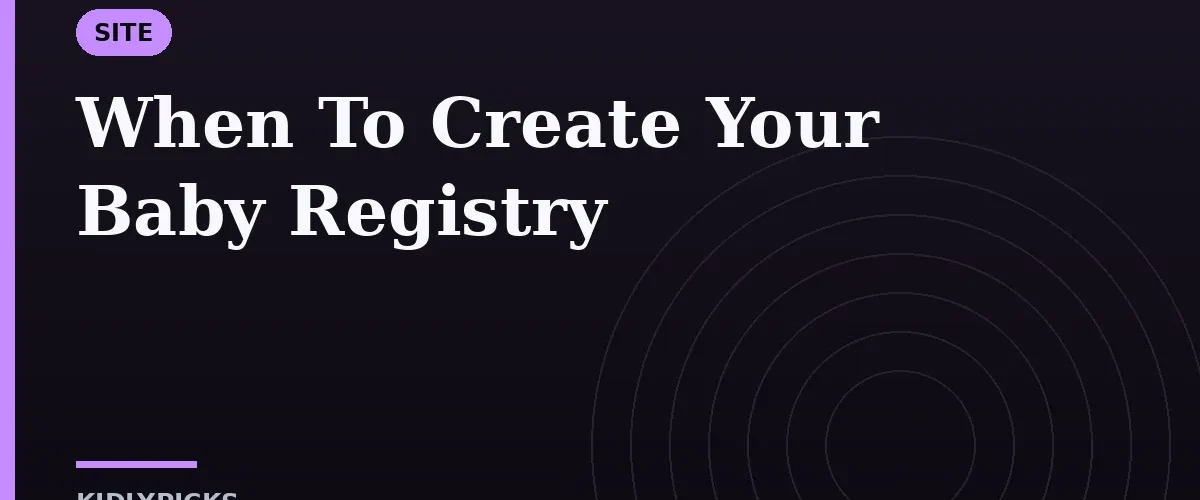 When To Create Your Baby Registry